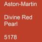 Preview: Aston-Martin, Divine Red Pearl, 5178.